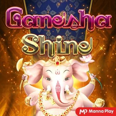 Ganesha Shine Bwin